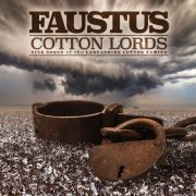 Faustus - Cotton Lords (2019)