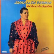 Juana La del Revuelo - Sevilla es de Chocolate (2024) Hi-Res