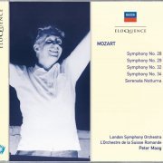 Orchestre De La Suisse Romande, London Symphony Orchestra, Peter Maag - Mozart: Symphonies Nos.28, 29, 34 & 32; Serenata Notturna (2006)