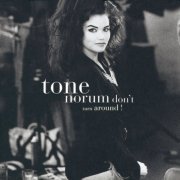 Tone Norum - Don't Turn Around (1992)