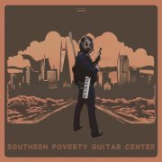 Nathan Kalish - Southern Poverty Guitar Center (2024) Hi Res