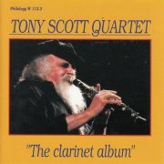 Tony Scott Quartet - The Clarinet Album (1993) FLAC