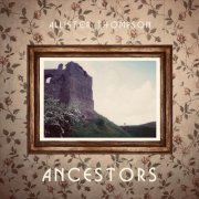 Allister Thompson - Ancestors (2024)