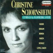 Christine Schornsheim - Harpsichord Works: Hasse, Graun, Benda, Fasch (1993)