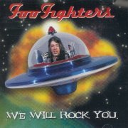 Foo Fighters - We Will Rock You (1997)