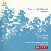 Christina Åstrand, Stanimir Todorov, Per Salo - Emil Hartmann – Violin, Cello & Piano Concertos (2005)