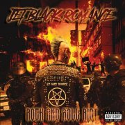 Jet Black Romance - Rock And Roll Riot (2022)