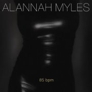 Alannah Myles - 85 BPM (2015)
