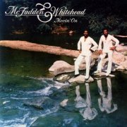 McFadden & Whitehead - Movin' On (1983/2011)