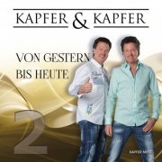 Kapfer & Kapfer - Von Gestern bis Heute 2 (2024) Hi-Res