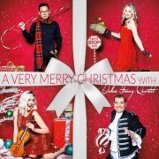 Dallas String Quartet - A Very Merry Christmas with Dallas String Quartet (2019)