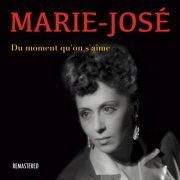 Marie-José - Du moment qu'on s'aime (Remastered) (2023)