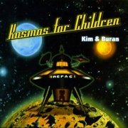 Kim & Buran - Kosmos For Children (2004)