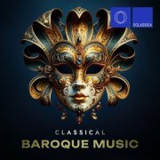 Various Artists - Classical Baroque Music (2024)