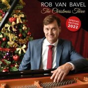 Rob van Bavel - The Christmas Three (Deluxe Edition) (2022)