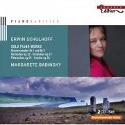 Margarete Babinsky, Maria Lettberg, Andreas Wykydal - Schulhoff: Solo Piano Works (2009)