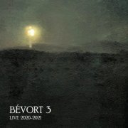 Bévort 3, Pernille Bévort, Morten Ankarfeldt, Espen Laub von Lillienskjold - Bévort 3 Live 2020-2021 (2022)
