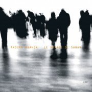Anouar Brahem - Le Voyage de Sahar (2006) HDtracks