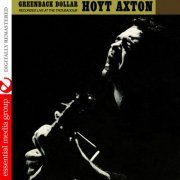 Hoyt Axton - Greenback Dollar: Recorded Live At The Troubadour (Digitally Remastered) (2009) FLAC