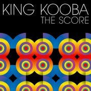 King Kooba - The Score (2008) FLAC