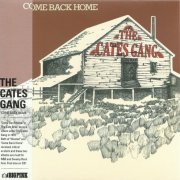 The Cates Gang - Come Back Home (Korean Remastered) (1973/2011)