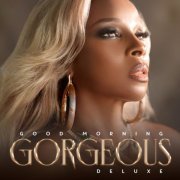Mary J. Blige - Good Morning Gorgeous (Deluxe) (2022) Hi Res