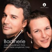 Julien Beaudiment, Marie-Pierre Langlamet - Badinerie (2024) [Hi-Res]