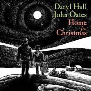 Daryl Hall & John Oates - Home for Christmas (2022) [Hi-Res]