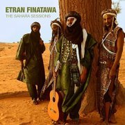 Etran Finatawa - The Sahara Sessions (2013)