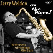 Jerry Weldon - On the Move! (2016)