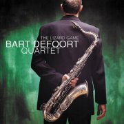 Bart Defoort Quartet - The Lizard Game (2024)
