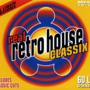 VA - Real Retro House Classix Vol.1 [4CD] (2000)