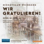 Vladimir Stoupel, Kammerakademie Potsdam, Robert Elibay-Hartog, Olivia Saragosa - Weinberg: Wir gratulieren!, Op. 111 (Live) (2020) [Hi-Res]