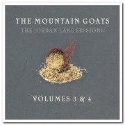 The Mountain Goats - The Jordan Lake Sessions: Volumes 3 and 4 (2021) [Hi-Res]