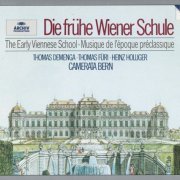 Heinz Holliger, Thomas Füri. Thomas Demenga, Camerata Bern - The Early Viennese School (1983)