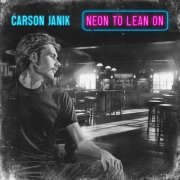 Carson Janik - Neon to Lean On (2024) Hi Res