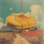 Justin Johnson - The Biscuit House (2023)