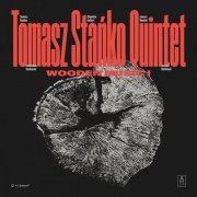 Tomasz Stanko Quintet - Wooden Music I (2022)