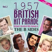 VA - The 1957 British Hit Parade - The B Sides Part 1, Vol. 2 (2016)