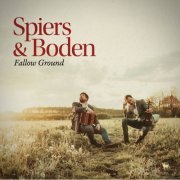 Spiers & Boden - Fallow Ground (2021) [Hi-Res]