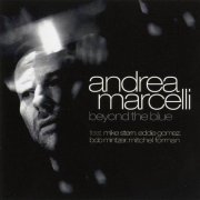 Andrea Marcelli - Beyond The Blue (2005)