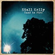 Niall Kelly - Hand in Fire (2020)