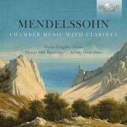 Dario Zingales, Alexey Grots & Marco Sala - Mendelssohn: Chamber Music with Clarinet (2019)