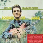 John Hammond - Sooner Or Later (Reissue) (1968/2002)