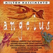 Milton Nascimento - Angelus (1993) FLAC