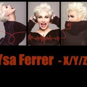 Ysa Ferrer - X/Y/Z [3EP] (2018,2019)