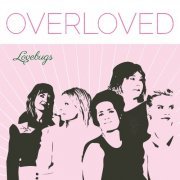 Lovebugs - OverLoved (2024) Hi Res