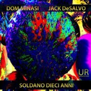 Dom Minasi, Jack DeSalvo - Soldano Dieci Anni (2019) [Hi-Res]