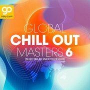 VA - Global Chill Out Masters, Vol. 6 (2023)