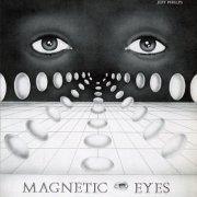 Jeff Phelps - Magnetic Eyes (2021) [Hi-Res]